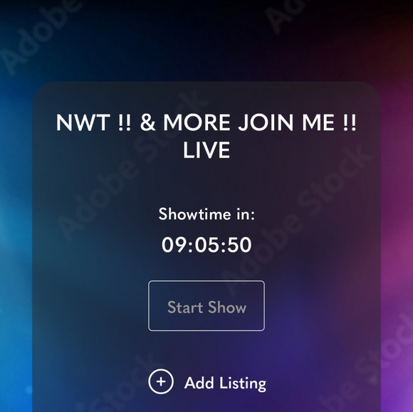 Other - SHOW RESCHEDULED  FOR UPDATES!! LIVE LIVE JOIN ME !!! NWT & MORE !!!